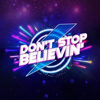 Don't Stop Believin'