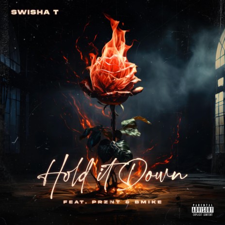 Hold it Down ft. PRZNT & Bmike | Boomplay Music