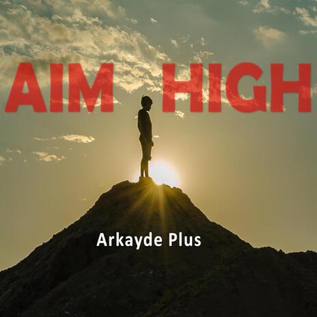 Aim High