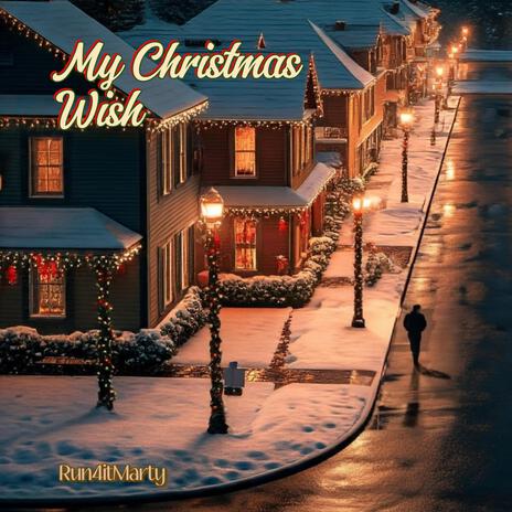 My Christmas Wish | Boomplay Music