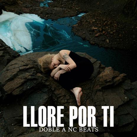 Llore Por Ti (Instrumental) | Boomplay Music