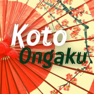 Koto Ongaku: Japanese Ambient and Environmental Music