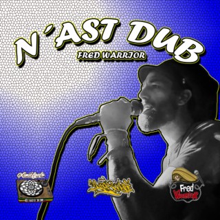 N´Ast Dub (feat. Fred Warrior) (Live Dub)