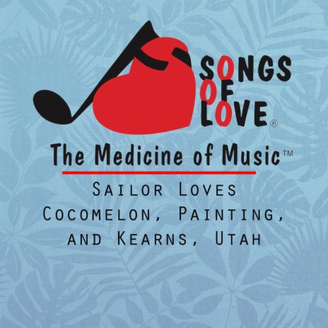Sailor Loves Cocomelon, Painting, and Kearns, Utah