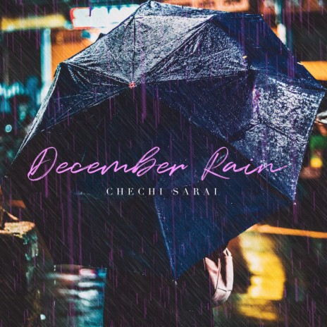 December Rain | Boomplay Music