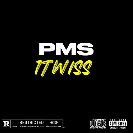 PMS | Boomplay Music