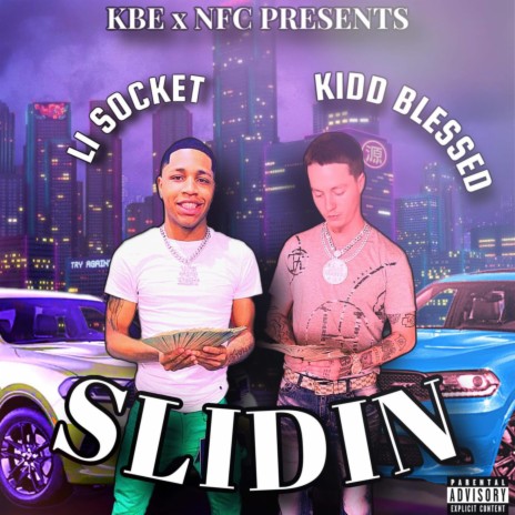 Slidin ft. Li Socket | Boomplay Music