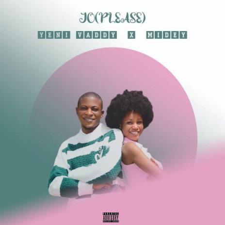 JO(PLEASE) ft. Midey | Boomplay Music