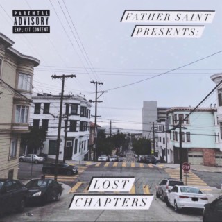 Father Saint Presents: Lost Chapters