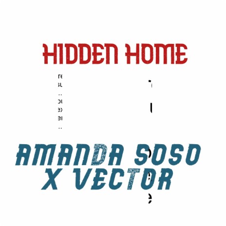 HIDDEN HOME ft. VECTOR | Boomplay Music