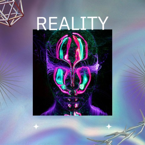 Reality | Boomplay Music