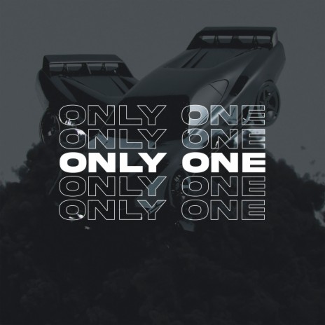 Only One ft. Muffin | Boomplay Music