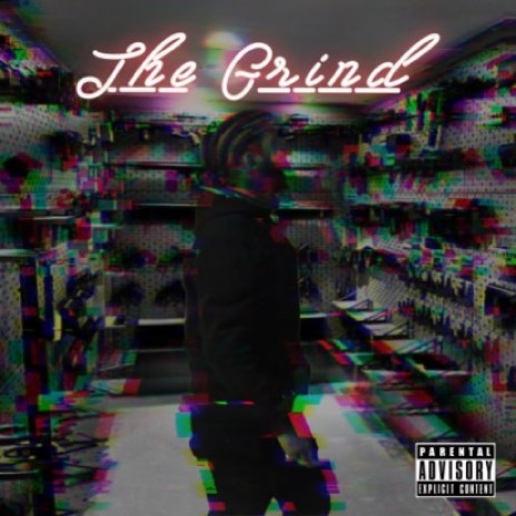 The Grind | Boomplay Music