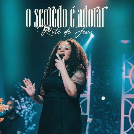 O Segredo É Adorar (Playback) | Boomplay Music