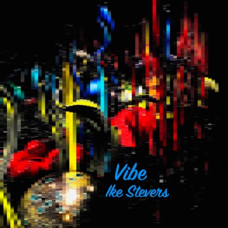Vibe (Anniversary Remix)