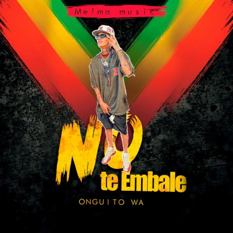 No Te Embale ft. La Melma Music | Boomplay Music