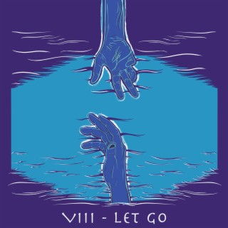 VIII - Let Go lyrics | Boomplay Music