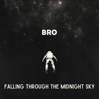 Falling Through the Midnight Sky