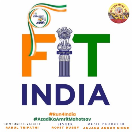 Fit India - Anthem ft. Rahul Tripathi & Anjana ankur singh | Boomplay Music