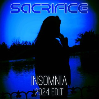 Insomnia (2024 Edit)