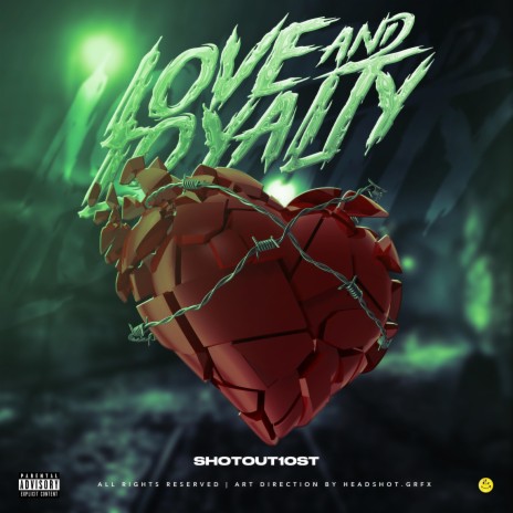 Love & Loyalty | Boomplay Music