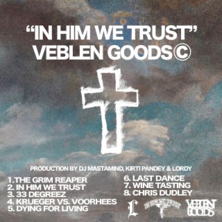 IN HIM WE TRUST (SIDE A)