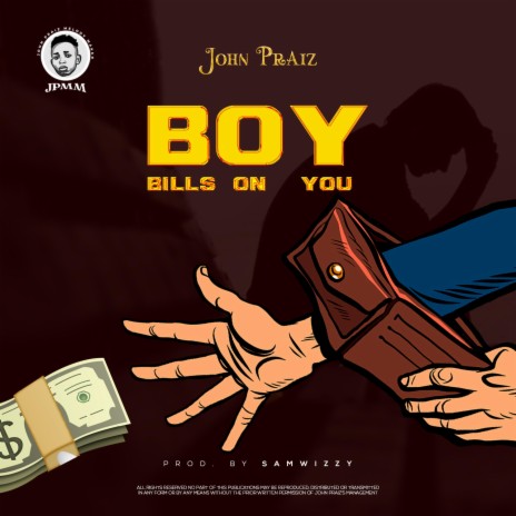 BOY (Bills On You) | Boomplay Music