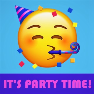 It's Party Time!