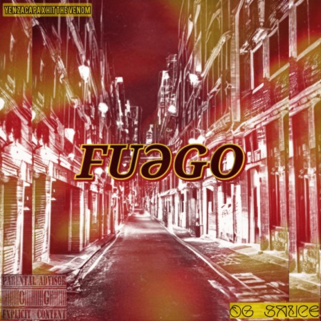 Fuego ft. Hit The Venom | Boomplay Music