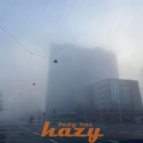 hazy | Boomplay Music