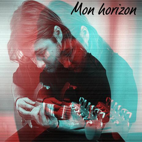 Mon horizon | Boomplay Music