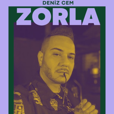 Zorla | Boomplay Music