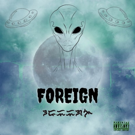 Foreign | Boomplay Music