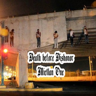 Death before dishonor