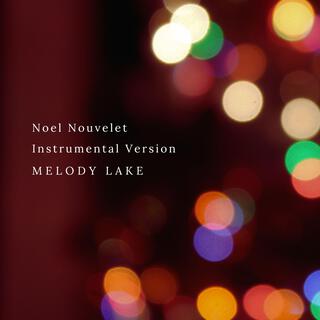 Noel Nouvelet (Instrumental Version)