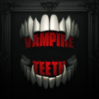 Vampire Teeth