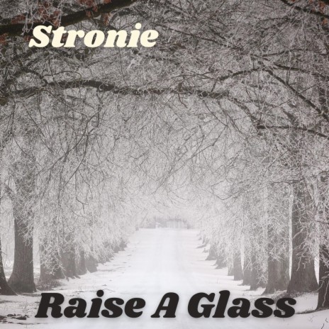Raise a Glass