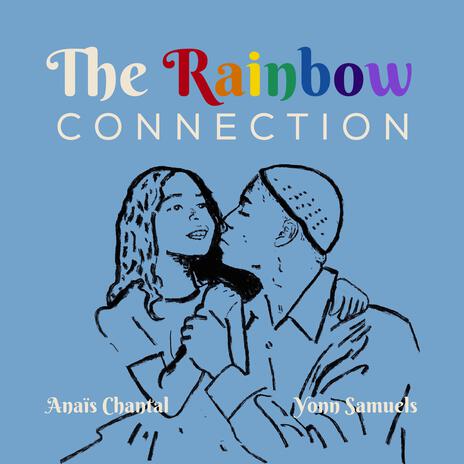 Rainbow Connection | Boomplay Music