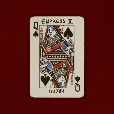 Empress II | Boomplay Music