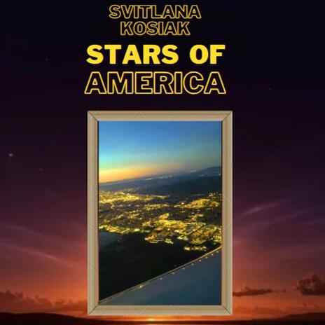 Stars of America | Boomplay Music