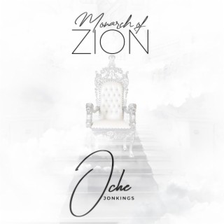 Monarch of Zion lyrics | Boomplay Music