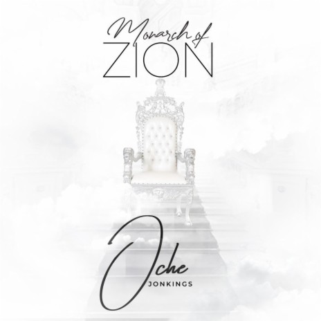 Monarch of Zion | Boomplay Music