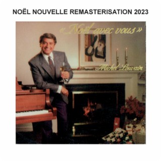 Noël avec vous - Remasterisation 2023