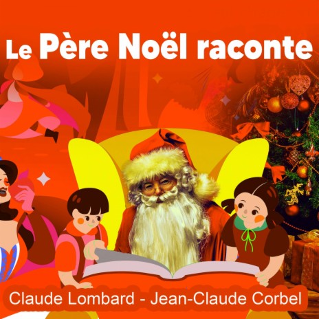 Le petit chaperon rouge (Conte) ft. Jean-Claude Corbel