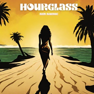 Hourglass lyrics | Boomplay Music