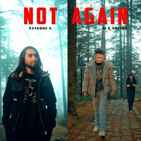 Not Again (Trap) ft. M A Sheikh | Boomplay Music