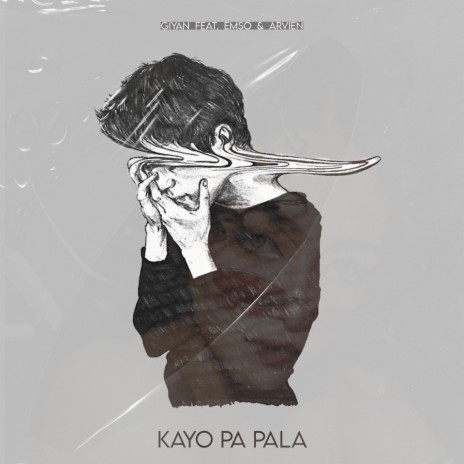 Kayo Pa Pala ft. Emso & Arvien | Boomplay Music