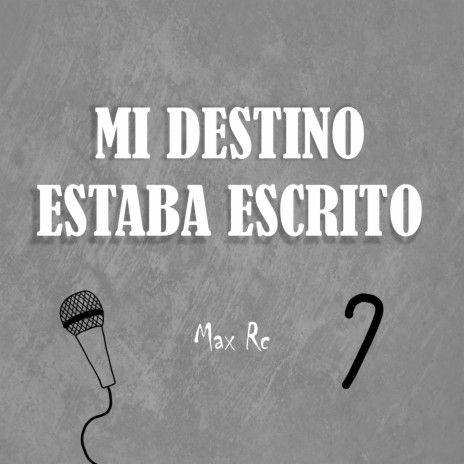 Mi Destino Estaba Escrito | Boomplay Music