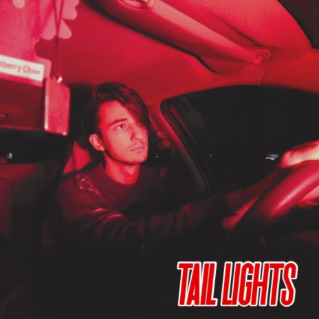 Tail Lights | Boomplay Music