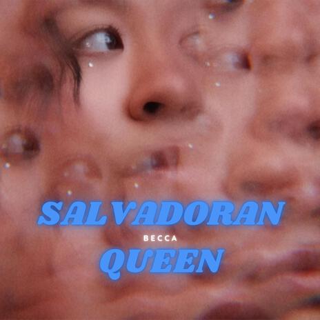 Salvadoran Queen